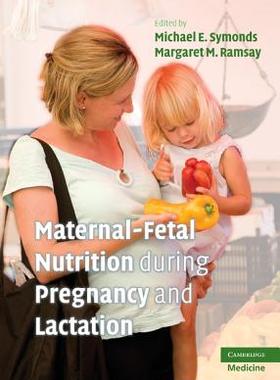 【预订】Maternal-Fetal Nutrition During Pregnancy and Lactation