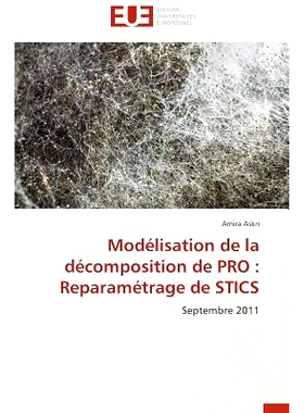 预订 Modelisation de La Decomposition de Pro: Reparametrage de Stics: 9786131567377