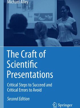 【预订】The Craft of Scientific Presentations