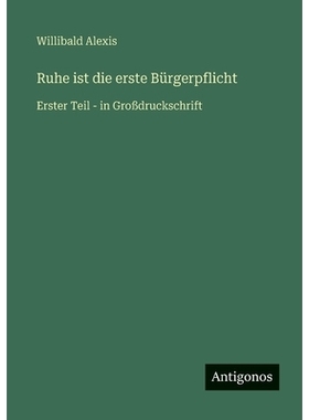 预订 Ruhe ist die erste Bürgerpflicht: Erster Teil - in Großdruckschrift: 9783566088859