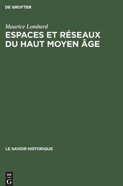 【预订】Espaces et réseaux du haut moyen âge 9783111167718