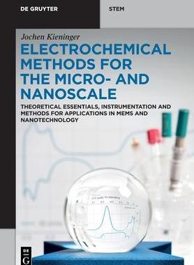 [预订]Electrochemical Methods for the Micro- and Nanoscale 9783110649741