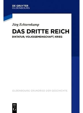 预订 Das Dritte Reich: Diktatur, Volksgemeinschaft, Krieg 第三帝国: 9783486755695