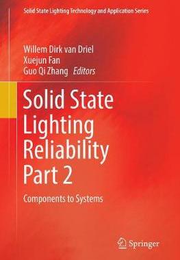 【预订】Solid State Lighting Reliability Part 2