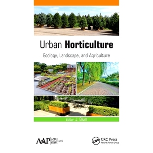 Ecology 景观 Urban 城市园艺学：生态 预订 Agriculture Landscape Horticulture and