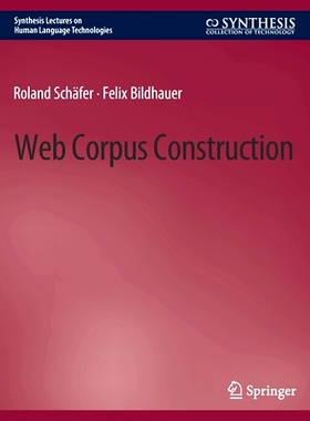 预订 Web Corpus Construction 网络语料库建设: 9783031010248