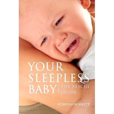 预订 Your Sleepless Baby: The Rescue Guide: 9781925049121