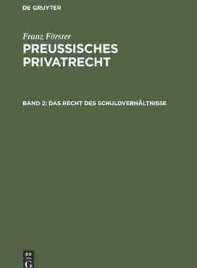 【预订】Das Recht des Schuldverhältnisse 9783111217444