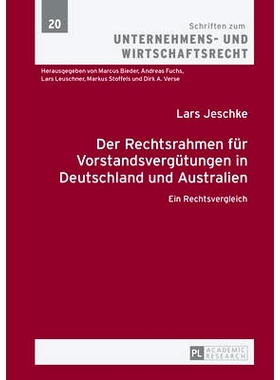 预订 Der Rechtsrahmen für Vorstandsvergütungen in Deutschland und Australien: Ein Rechtsvergleich 德国和澳大利亚执行理