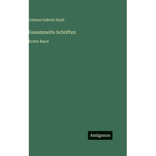 预订 Gesammelte Schriften: Erster Band: 9783386421454