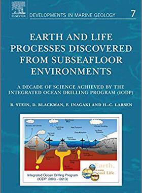 【预售】Earth and Life Processes Discovered from Subseafloor Environments