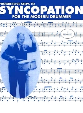 预订 Progressive Steps to Syncopation for the Modern Drummer: 9781607968832