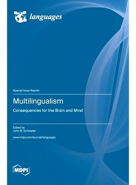 预订 Multilingualism: Consequences for the Brain and Mind: 9783036580395