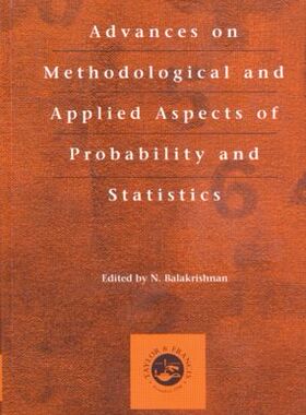 【预订】Advances on Methodological and Applied Aspects of Probability and Statistics