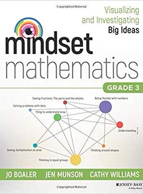 Mindset Mathematics: Visualizing And Investigating Big Ideas, Grade 3