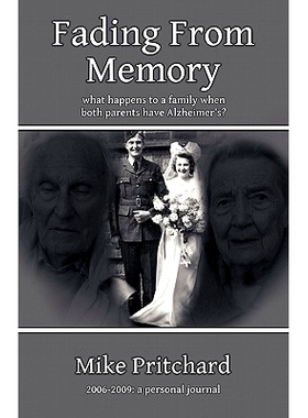 预订 Fading From Memory: what happens to a family when both parents have Alzheimer’s?: 9781456345983