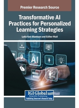 预订 Transformative AI Practices for Personalized Learning Strategies: 9798369387443