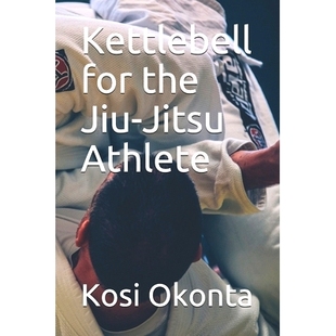 the for Jiu Jitsu 9781691403738 预订 Athlete Kettlebell