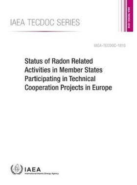 预订 Status of Radon Related Activities in Member States Participating in Technical Cooperation Projects in Europe 参与