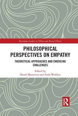 [预订]Philosophical Perspectives on Empathy: Theoretical Approaches and Emerging Challenges 9781032094502