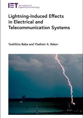 [预订]Lightning-Induced Effects in Electrical and Telecommunication Systems 9781785613531