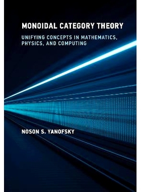 预订 Monoidal Category Theory 幺半群范畴论: 9780262049399