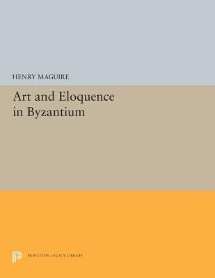 【预订】Art and Eloquence in Byzantium