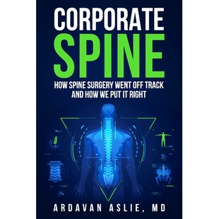 How 9798986483306 Right and Corporate Spine Went Surgery 预订 Off Put Track