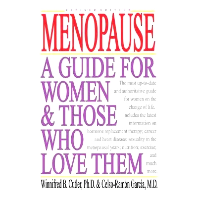 预订 Menopause: A Guide for Women & Those Who Love Them: 9780393309959
