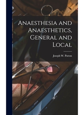 预订 Anaesthesia and Anaesthetics, General and Local