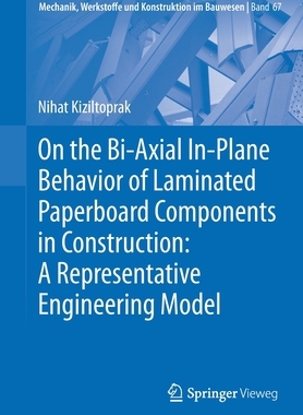 [预订]On the Bi-Axial In-Plane Behavior of Laminated Paperboard Components in Construction: A Representative Engineeri