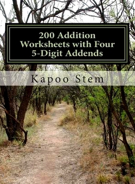 预订 200 Addition Worksheets with Four 5-Digit Addends: Math Practice Workbook: 9781511496841