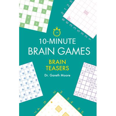 预订 10-Minute Brain Games: Brain Teasers10 分钟智力游戏：脑筋急转弯: 9781623545529