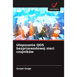 Ulepszanie czujników QOS sieci 9786208574536 bezprzewodowej 预订