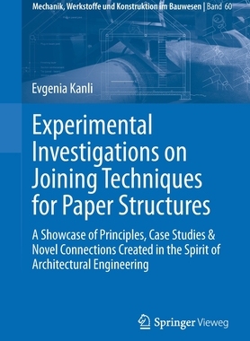 【预订】Experimental Investigations on Joining Techniques for Paper Structures 9783658345006