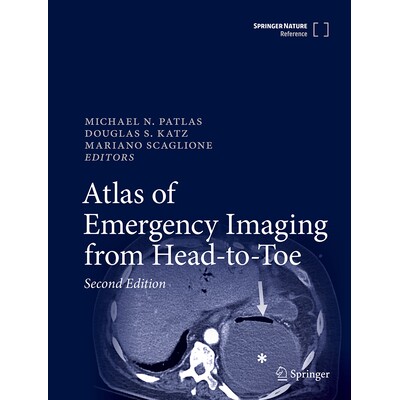 预订 Atlas of Emergency Imaging from Head-to-Toe 全身紧急影像学检查图谱 9783031789151