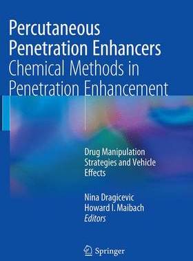 预订 Percutaneous Penetration Enhancers Chemical Methods in Penetration Enhancement