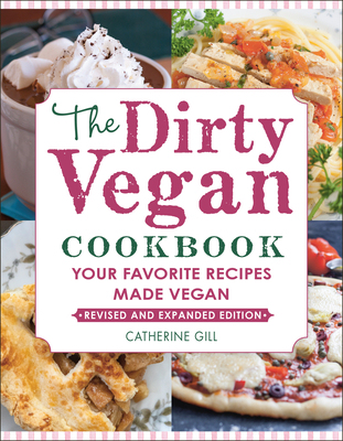【预订】The Dirty Vegan Cookbook, Revised Edition