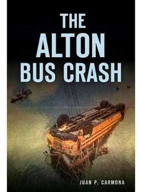 预订 The Alton Bus Crash: 9781467143615