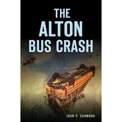 预订 The Alton Bus Crash: 9781467143615