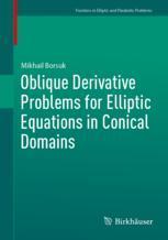 [预订]Oblique Derivative Problems for Elliptic Equations in Conical Domains