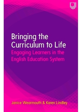 预订 Bringing the Curriculum to Life: Engaging Learners in the English Education System: 9780335249879
