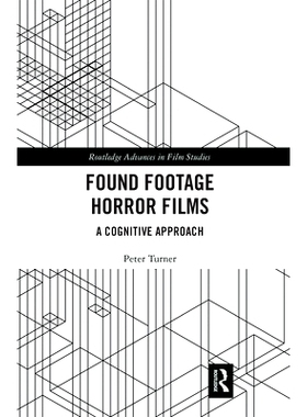 预订 Found Footage Horror Films: A Cognitive Approach 从认知角度看恐怖电影: 9780367661847