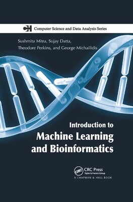 【预订】Introduction to Machine Learning and Bioinformatics