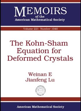 【预售】The Kohn-Sham Equation for Deformed Crystals