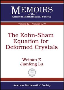 Kohn Sham Equation Deformed The for Crystals 预售