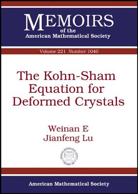 【预售】The Kohn-Sham Equation for Deformed Crystals