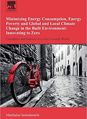 【预售】Minimizing Energy Consumption, Energy Poverty and Global and Local Climate Change in the Built Environment
