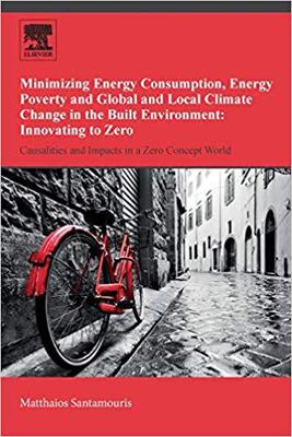 【预售】Minimizing Energy Consumption, Energy Poverty and Global and Local Climate Change in the Built Environment