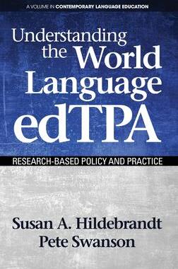[预订]Understanding the World Language edTPA: Research‐Based Policy and Practice(HC) 9781681235790